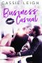 [Ink & Brazen Women 02] • Business Casual